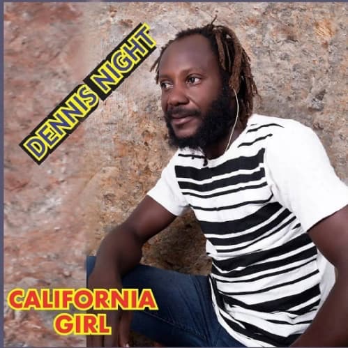 Music industry announces California Girl by Dennis Night.