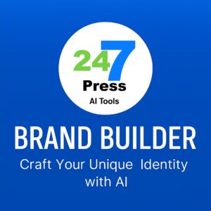 Promotional image for the Brand Builder AI workbook, featuring the 24-7 Press logo and bold text showcasing a one-time purchase AI tool that helps authors and creators define their brand.